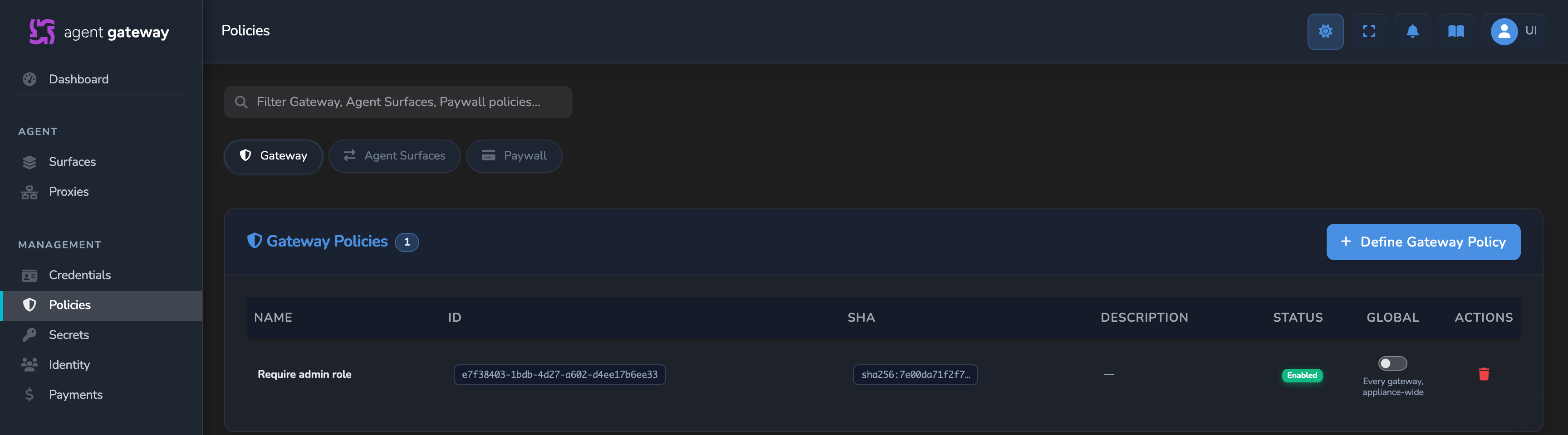 Policies page with the Gateway tab selected, showing a policy definition row and the Define Gateway Policy button